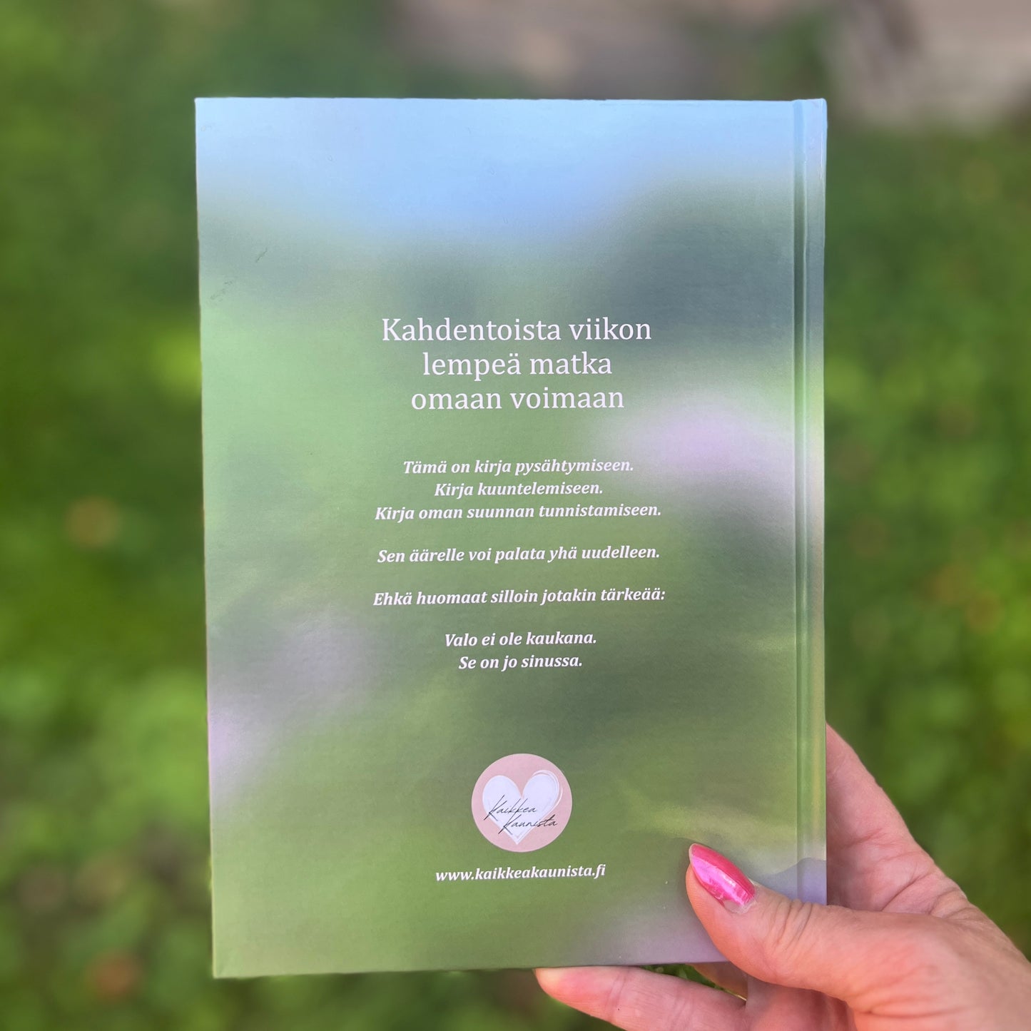 Kirja Minussa on valo